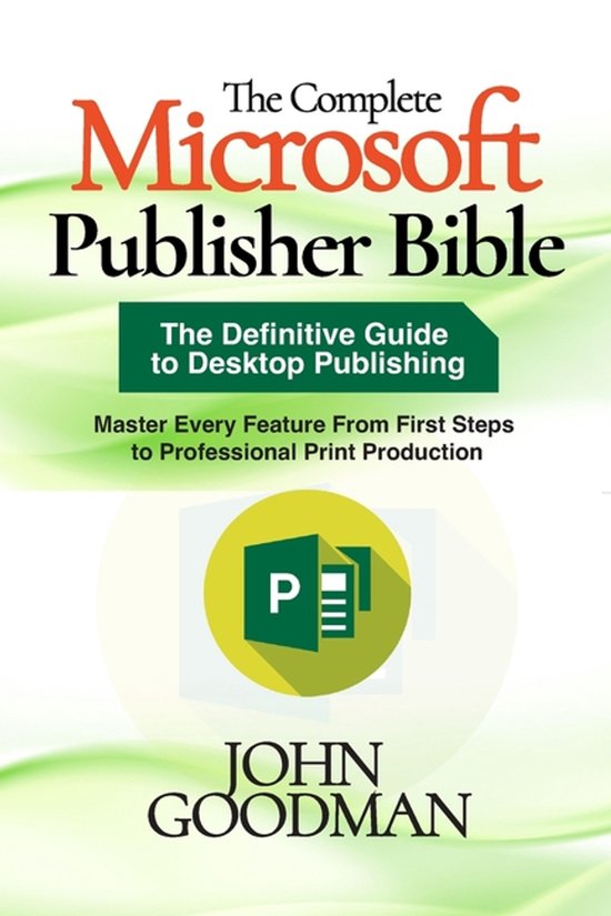 The Complete Microsoft Publisher Bible - cover