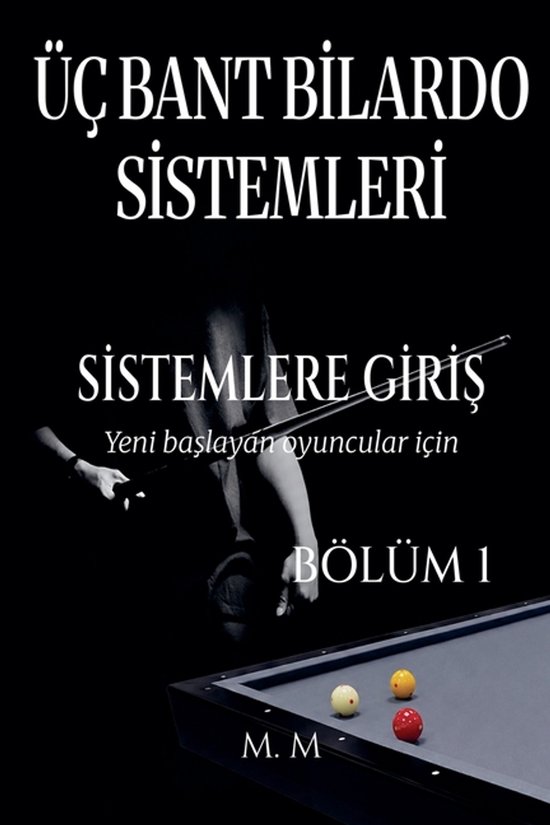 Sistemlere Giriş- Üç Bant Bilardo Sistemleri - Sistemlere ... - cover