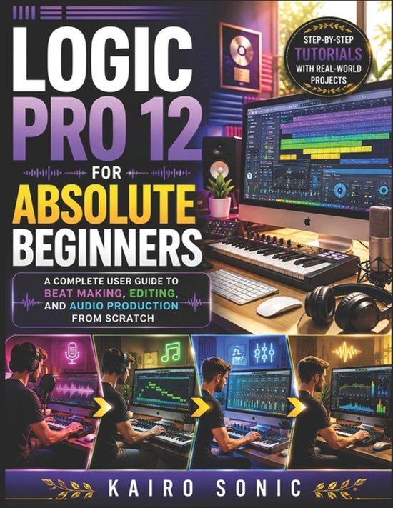 Logic pro 12 for absolute beginners - cover