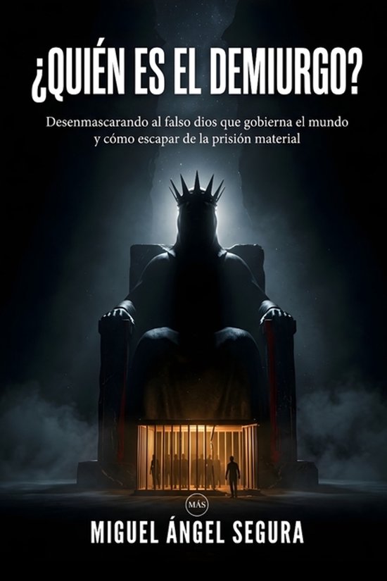 Misterios Desvelados- ¿Quién es el Demiurgo? - cover