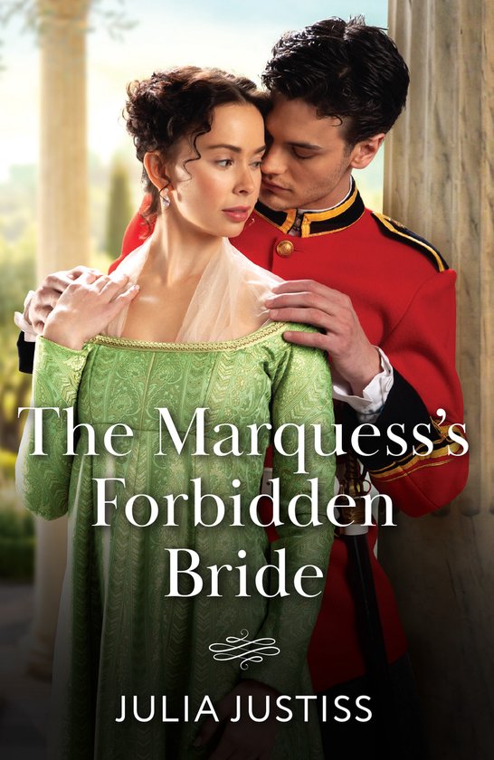 Soldiers to Heirs-The Marquess's Forbidden Bride - cover
