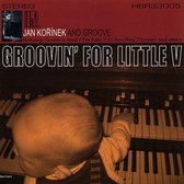 Groovin' for Little V