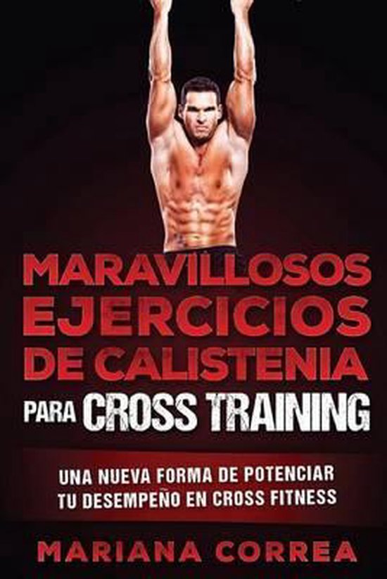 MARAVILLOSOS EJERCICIOS De CALISTENIA PARA CROSS TRAINING - cover