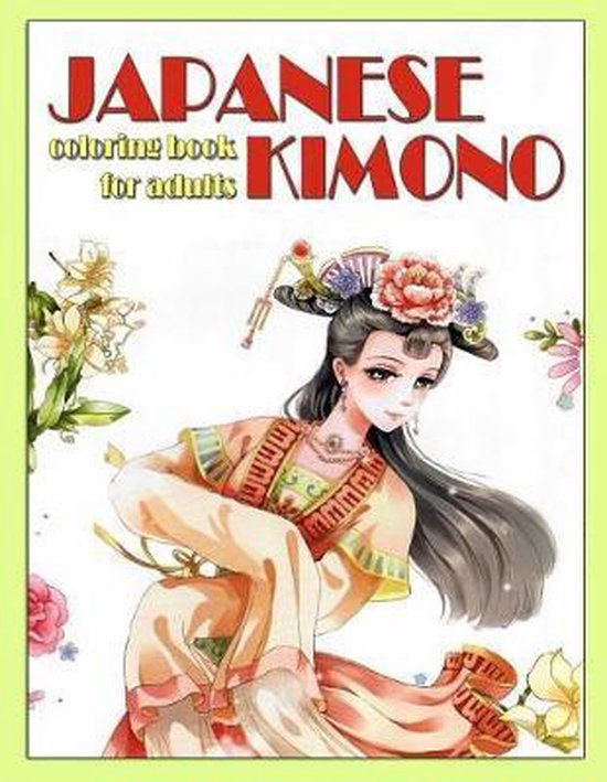 Bol Com Japanese Kimono Coloring Book For Adults Yoko Takata 9781095811481 Boeken