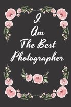 I Am The Best Photographer