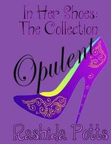 In Her Shoes: Opulent