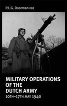 Military Operations of the Dutch Army, 10th-17th May 1940
