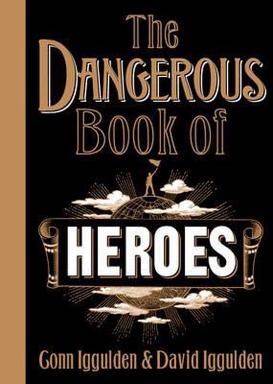 The Dangerous Book of Heroes - cover