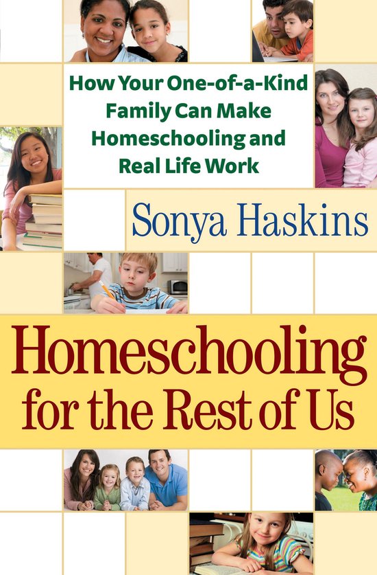 Homeschooling for the Rest of Us - cover