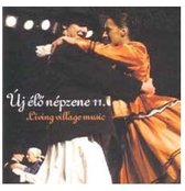 Various Artists - Living Village Music 11/Uj Elo Nepz (CD)