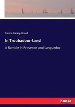 In Troubadour-Land