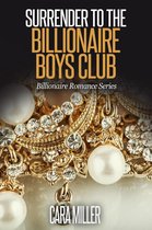 Omslag Billionaire Romance Series 2 -  Surrender to the Billionaire Boys Club