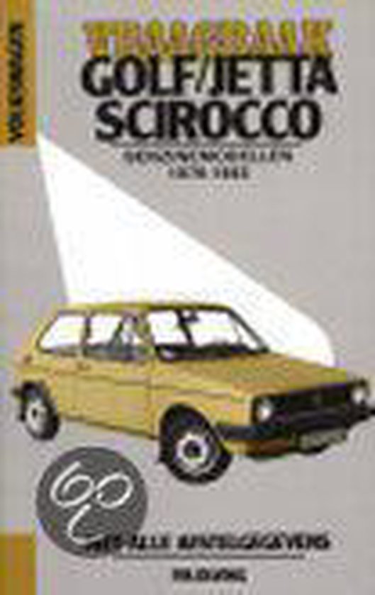 Cover van het boek 'Vraagbaak Volkswagen Golf/Jetta/Scirocco / Benzinemodellen 1979-1983'