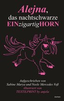 Alejna, das nachtschwarze EINzigartigHORN