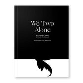 We Two Alone - November Night by Teasdale Journal