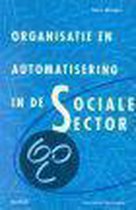 ORGANISATIE AUTOMATISERING SOCIALE SECTO