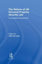 The Reform of Uk Personal Property Security Law