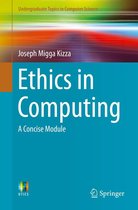 Undergraduate Topics in Computer Science - Ethics in Computing