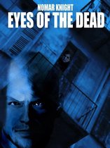Eyes of the Dead