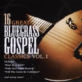 16 Great Bluegrass Classics, Vol. 1