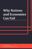 Why Nations and Economies Can Fail