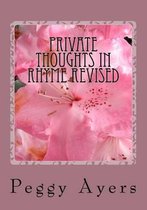 Private Thoughts in Rhyme Revised
