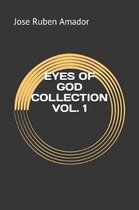 Eyes of God Collection Vol. 1
