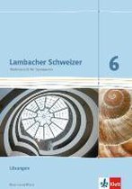 Lambacher Schweizer. 6. Schuljahr. Lösungen. Neubearbeitung. Rheinland-Pfalz