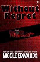 Devil's Playground 1 - Without Regret