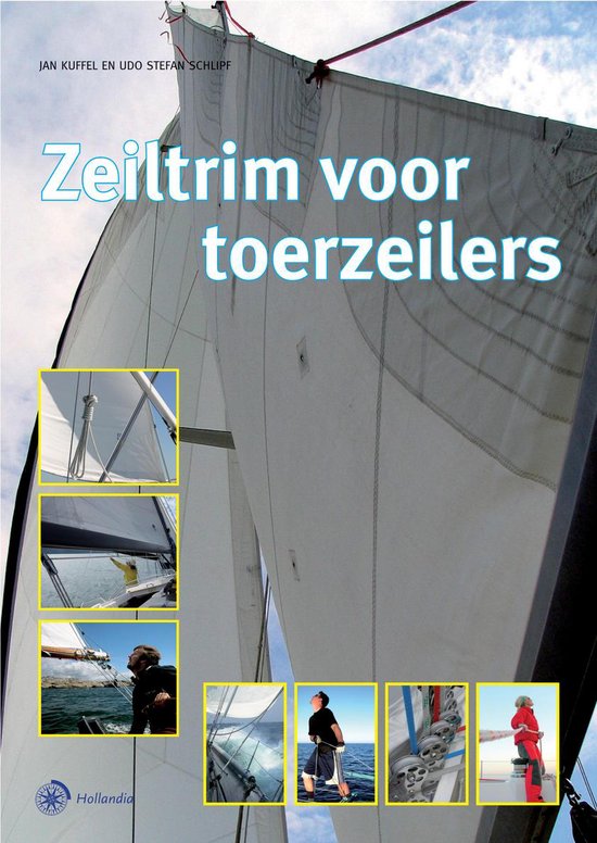 Cover van het boek 'Zeiltrim voor toerzeilers' van J. Kuffel en Udo S. Schlipf