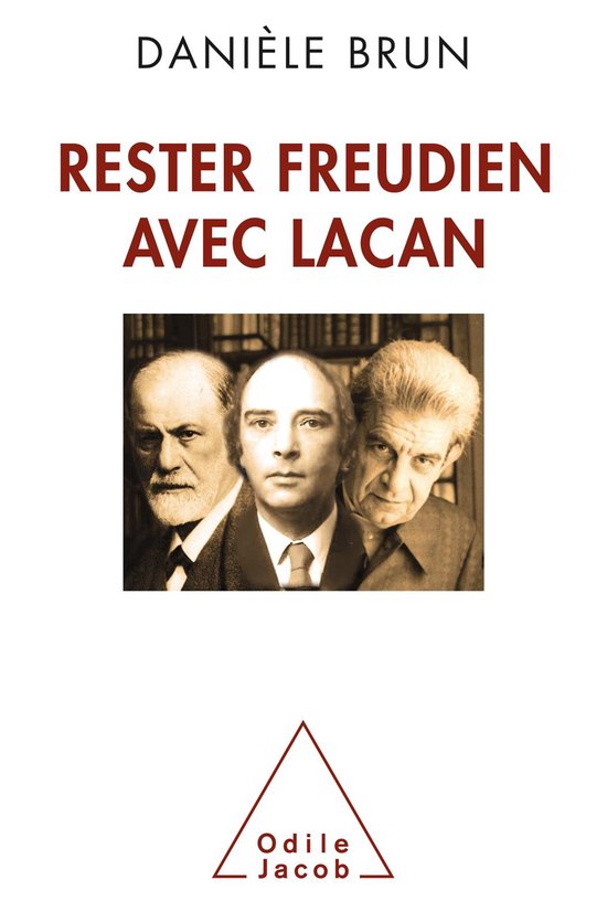 Rester freudien avec Lacan - cover