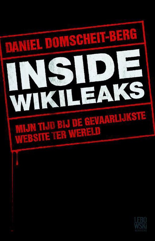 Cover van het boek 'Inside WikiLeaks' van Daniel Domscheit-Berg