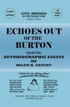 Echoes Out of the Burton