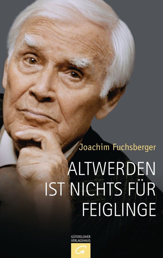 Altwerden ist nichts für Feiglinge - cover