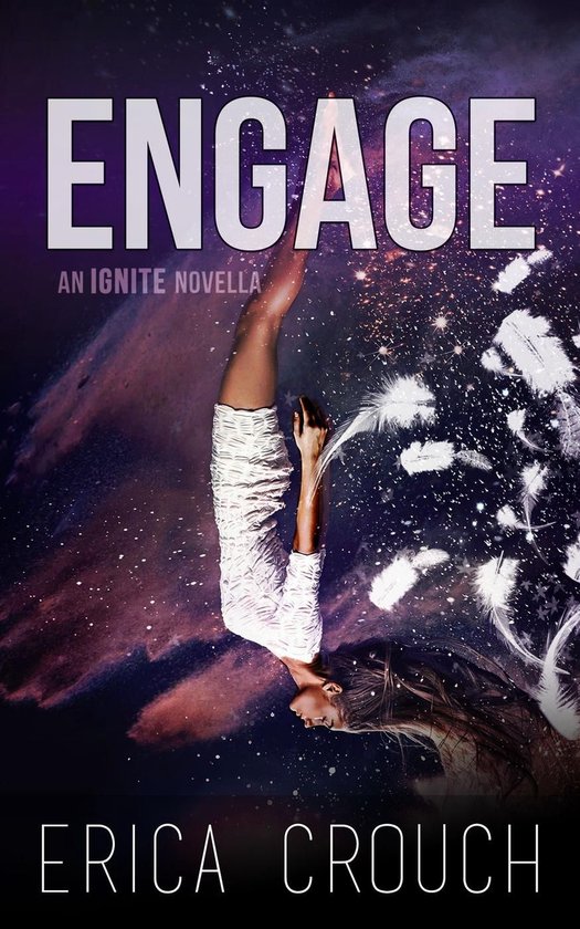 Ignite - Engage: An Ignite Novella - cover