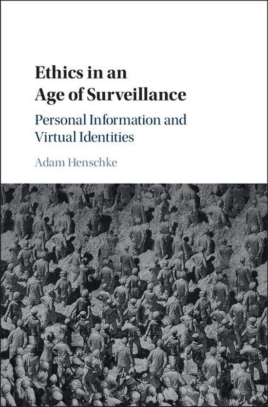 Ethics in an Age of Surveillance - cover
