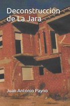 Deconstrucci n de La Jara