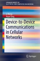 SpringerBriefs in Electrical and Computer Engineering - Device-to-Device Communications in Cellular Networks
