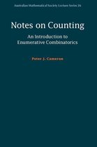 Australian Mathematical Society Lecture Series 26 - Notes on Counting: An Introduction to Enumerative Combinatorics
