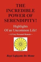 The Incredible Power of Serendipity!