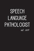 Speech Language Pathologist est. 2019