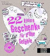 22 kleine Geschenke für große Gefühle