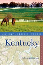 Explorer's Guide Kentucky (Second Edition)  (Explorer's Complete)