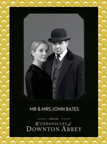 Downton Abbey Shorts 9 - Mr and Mrs John Bates (Downton Abbey Shorts, Book 9)