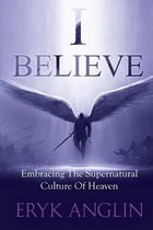 I Believe