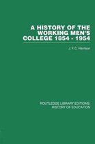 A History of the Working Men's College