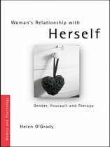 Women and Psychology - Woman's Relationship with Herself