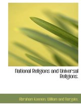 National Religions and Universal Religions.