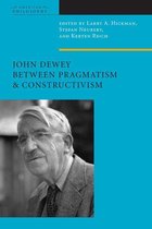 American Philosophy - John Dewey Between Pragmatism and Constructivism