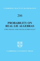 Cambridge Tracts in Mathematics 206 - Probability on Real Lie Algebras